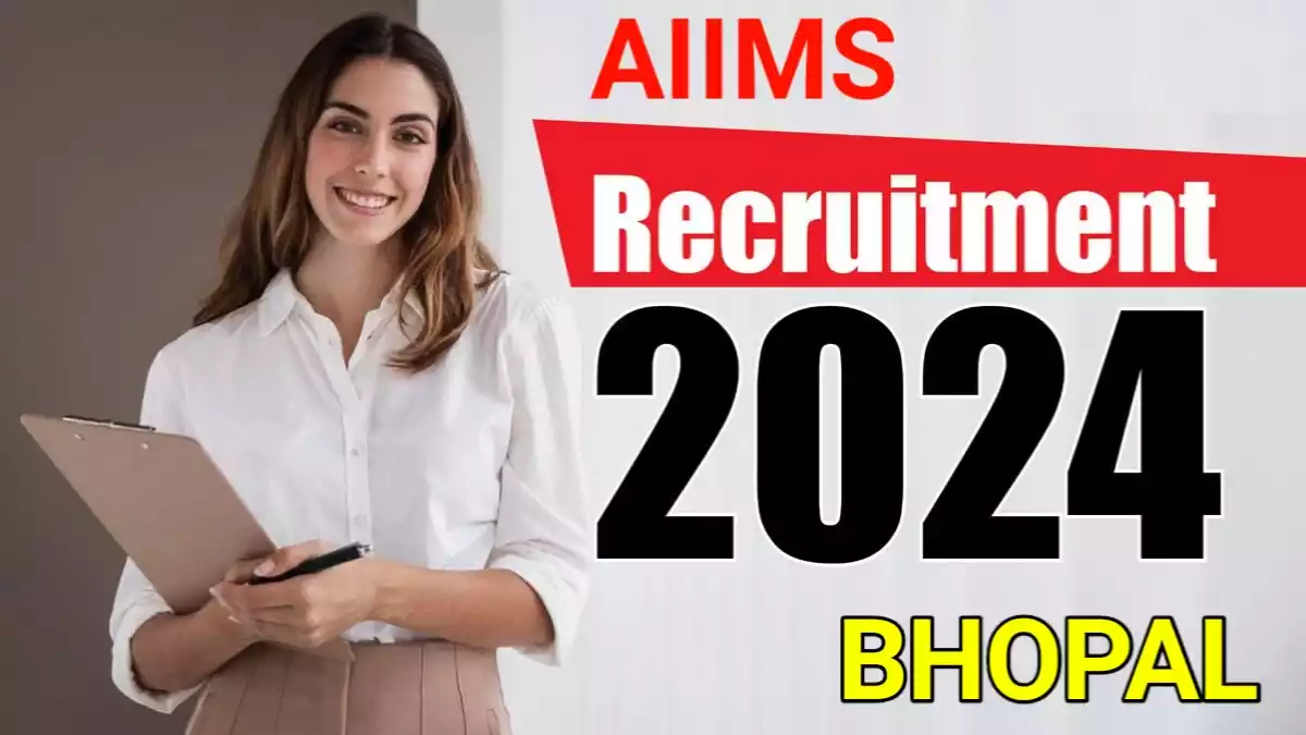 AIIMS Bhopal bharti 2024